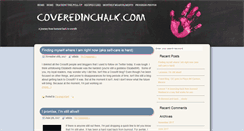 Desktop Screenshot of coveredinchalk.com